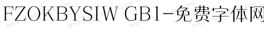 FZOKBYSIW GB1字体转换